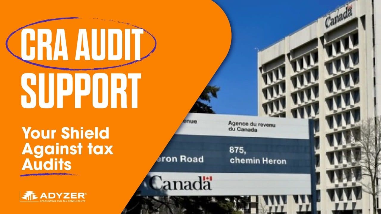 CRA audit support — your shield against tax audits